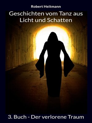 cover image of Geschichten vom Tanz aus Licht und Schatten
